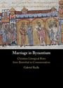 Gabriel Radle: Marriage in Byzantium, Buch