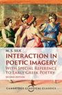 M. S. Silk: Interaction in Poetic Imagery, Buch