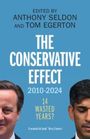 : The Conservative Effect, 2010-2024, Buch