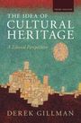 Derek Gillman: The Idea of Cultural Heritage, Buch