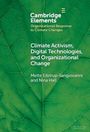 Mette Eilstrup-Sangiovanni: Climate Activism, Digital Technologies, and Organizational Change, Buch