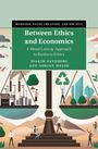 Adrian Walsh: Between Ethics and Economics, Buch
