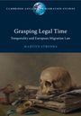 Martijn Stronks: Grasping Legal Time, Buch