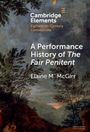 Elaine McGirr: A Performance History of the Fair Penitent, Buch