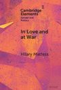 Hilary Matfess: In Love and at War, Buch