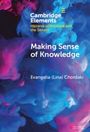 Evangelia (Princeton University Chordaki: Making Sense of Knowledge, Buch