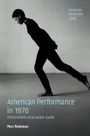 Marc Robinson: American Performance in 1976, Buch
