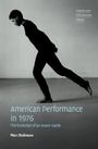 Marc Robinson: American Performance in 1976, Buch
