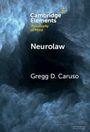Gregg D Caruso: Neurolaw, Buch