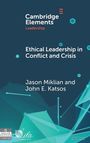 Jason Miklian: Ethical Leadership in Conflict and Crisis, Buch