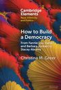 Christina M. Greer: How to Build a Democracy, Buch