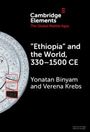 Verena Krebs: 'Ethiopia' and the World, 330-1500 CE, Buch