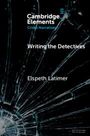 Elspeth Latimer: Writing the Detectives, Buch