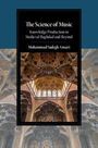"The Science of Music: Knowledge Production in Medieval Baghdad and Beyond" von Mohammad Salegh Ansari. Architekturmotiv.