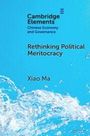 Oben: "Cambridge Elements: Chinese Economy and Governance." Mittel: "Rethinking Political Meritocracy" von Xiao Ma. Unten: Wasser-Spritzer.