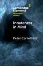 Oben: "Cambridge Elements", "Philosophy of Mind". Mitte: "Innateness in Mind". Unten: "Peter Carruthers". Hintergrund aus blauen Wolken.