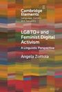 Angela Zottola: Zottola, A: LGBTQ+ and Feminist Digital Activism, Buch