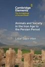 "Animals and Society in the Iron Age to Persian Period" von Lidar Sapir-Hen, vor einer Landschaft mit antiken Säulen und Hügeln.