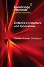 Gustavo Fornari Dall'Agnol: Defence Economics and Innovation, Buch