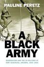 Pauline Peretz: A Black Army, Buch