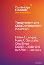 Liliana J Lengua: Temperament and Child Development in Context, Buch