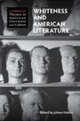 : Whiteness and American Literature, Buch