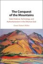 Owen Robert Miller: The Conquest of the Mountains, Buch