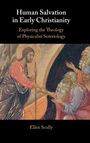 Ellen Scully: Human Salvation in Early Christianity, Buch