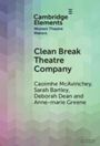 Anne-Marie Greene: Clean Break Theatre Company, Buch