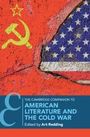 "The Cambridge Companion to American Literature and the Cold War, Edited by Art Redding." Flaggen und sowjetisches Symbol.