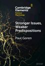 Paul Goren: Stronger Issues, Weaker Predispositions, Buch