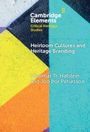 Valdimar Tr Hafstein: Heirloom Cultures and Heritage Branding, Buch
