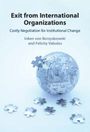 Felicity Vabulas: Exit from International Organizations, Buch