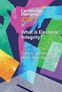 "Cambridge Elements: Campaigns and Elections. What is Electoral Integrity? Toby S. James and Holly Ann Garnett." Bunte Formen.