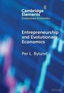 Per L. Bylund: Entrepreneurship and Evolutionary Economics, Buch