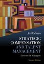 Jed Devaro: Strategic Compensation and Talent Management, Buch