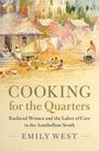 "COOKING for the Quarters: Enslaved Women and the Labor of Care in the Antebellum South" von Emily West. Illustration: Szenen aus dem Alltag.