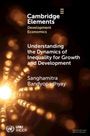 "Cambridge Elements: Development Economics. Understanding the Dynamics of Inequality for Growth and Development."  
Visueller Hintergrund mit leuchtenden Lichtpunkten.