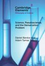 Adam Tamas Tuboly: Science, Pseudoscience, and the Demarcation Problem, Buch