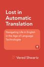 Vered Shwartz: Lost in Automatic Translation, Buch