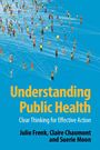 Julio Frenk: Understanding Public Health, Buch