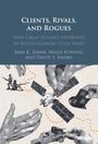 David S. Siroky: Clients, Rivals, and Rogues, Buch
