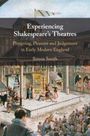 Buchtitel: "Experiencing Shakespeare's Theatres". Illustration eines Theaters mit Zuschauern und Schauspielern auf der Bühne.