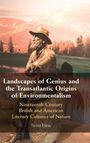 Scott Hess: Landscapes of Genius and the Transatlantic Origins of Environmentalism, Buch
