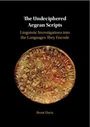 Brent Davis: The Undeciphered Aegean Scripts, Buch