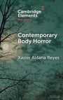 Xavier Aldana Reyes: Contemporary Body Horror, Buch