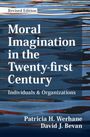 David J. Bevan: Moral Imagination in the Twenty-first Century, Buch