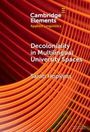 Sarah Hopkyns: Decoloniality in Multilingual University Spaces, Buch