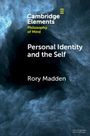 Rory Madden: Personal Identity and the Self, Buch