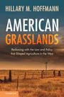 Hillary M. Hoffmann: American Grasslands, Buch